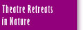 Retreats